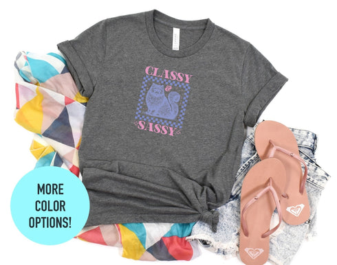Classy and Sassy Cat Shirt, Vintage Cat Shirt, Women's Cat Shirt, Birthday Gift Shirt, Cute Cats Shirt, Funny Kitten Shirt, Sassy Cats